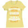 Super Cool Grandson Of A Freaking Awesome Grandma Ladies Fitted T-Shirt