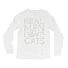 real men love cats Long Sleeve Shirts