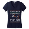 ya done messed up a a ron ugly sweater Women's V-Neck T-Shirt