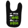 my broom broke! so now i nurse Baby Bibs