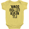 i'll never let you down Baby Bodysuit