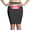 Breaking News i Don't Care Pencil Skirts