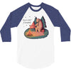 Let's Go Camping 3/4 Sleeve Shirt