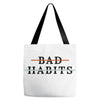 Bad Habits Tote Bags