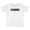Dobre Toddler T-shirt
