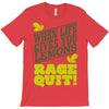 rage quit T-Shirt