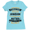Super Cool Grandson Of A Freaking Awesome Mother Ladies Fitted T-Shirt