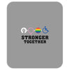 Stronger Together Mousepad