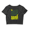 rage quit Crop Top
