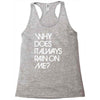 why does it always rain on me Racerback Tank