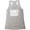 baby daddy Racerback Tank