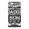 Super Cool Daddy Of A Freaking Awesome Son iPhone 7 Case
