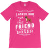 true friend (boxer) T-Shirt