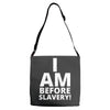 i am before slavery! Adjustable Strap Totes