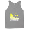 the grandfather dad 8hfkidbb Tank Top