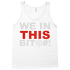 we in this bit&copy;#! Tank Top