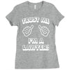 trust me i'm a lawyer Ladies Fitted T-Shirt
