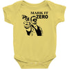 mark it zero Baby Onesie