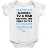 happily married to a man kicking the crap outta stomach cancer Baby Bodysuit