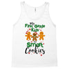 my first grade kids are smart cookies Tank Top