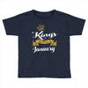kings are born in january Toddler T-shirt