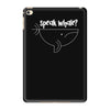 speak whale iPad Mini 4