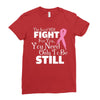 the lord will fight for you, you need only to be still Ladies Fitted T-Shirt