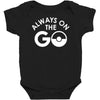 always on the go Baby Bodysuit
