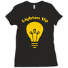 lighten up Ladies Fitted T-Shirt
