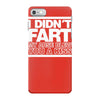 i didn't fart mens funny iPhone 7 Case