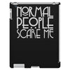 normal people scare me iPad 3 and 4 Case