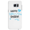 Happy First Father's Day Daddy Samsung Galaxy S7 Edge