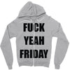 f yeah its friday Zipper Hoodie