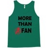 Avengers More Than A Fan Tank Top