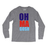 oh ma gosh Long Sleeve Shirts