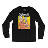 sploosh Long Sleeve Shirts