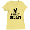 Philly Dilly Ladies Fitted T-Shirt
