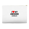 i love my awesome mechanic Accessory Pouches
