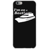i'm on a boat iPhone 6/6s Case