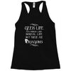 geek life Racerback Tank