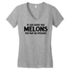 if life gives you melons Women's V-Neck T-Shirt