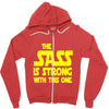 the sass is strong with this one Zipper Hoodie