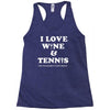 wine and tennis tee Racerback Tank