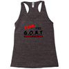 the goat white t shirt greatest of all time basketball baseball footba Racerback Tank