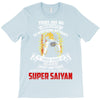 To Be Called A Super Saiyan T-Shirt