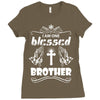 I Am One Blessed Brother Ladies Fitted T-Shirt
