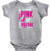 I Wear Pink For My Mimi (Breast Cancer Awareness) Baby Onesie