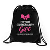 I'm Your Mother's Day Gift Dad Says You're Welcome Baby Girl Drawstring Bags