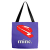 mine. Tote Bags