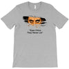 They Never Lie T-Shirt